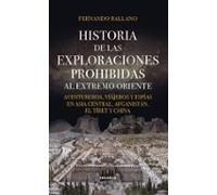 Historia De Las Exploraciones Prohibidas Al Extremo Oriente