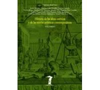 Historia De Las Ideas Esteticas Y De Las Teorias Artisticas Conte Mpor