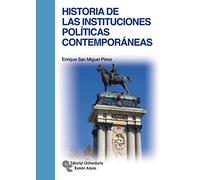 Historia de las Instituciones Políticas Contemporáneas (Manuales)