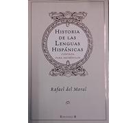 HISTORIA DE LAS LENGUAS HISPANICAS: CONTADA PARA INCREDULOS: 00000 (NoFicción/Divulgación)