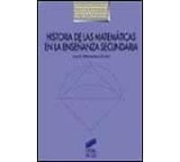 Historia De Las Matemáticas En La Enseñanza Secundaria