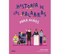Historia de las palabras para niños (SIN COLECCION)