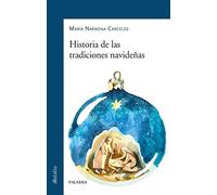 Historia de las tradiciones navideñas: 932 (dBolsillo)