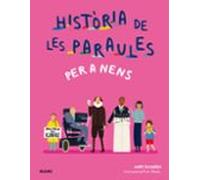 Historia De Les Paraules Per A Nens