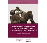 Història de les varietats de vinya autòctones i tradicionals de Catalunya