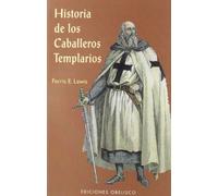 Historia de los caballeros templarios (ARCHIVOS Y SIMBOLOS)