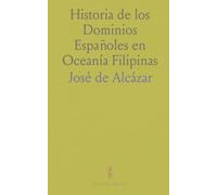 Historia de los Dominios Españoles en Oceanía Filipinas