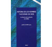Historia de los hombres y acciones de Dios (Cuestiones Fundamentales)