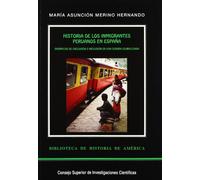 Historia de los inmigrantes peruanos en España: Dinámicas de exclusión e inclusión en una Europa globalizada: 23 (Biblioteca de Historia de América)