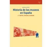 Historia De Los Museos En España (2ªed)
