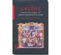 HISTORIA DE LOS ORIGENES DEL GOBIERNO REPRESENTATIVO EN EUROPA | François Guizot