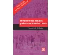 Historia De Los Partidos Politicos En America Latina (2ª Ed.)