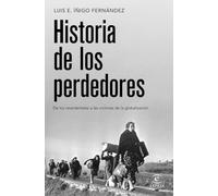 Historia De Los Perdedores