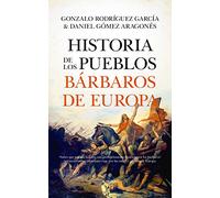 Historia de los pueblos bárbaros de Europa
