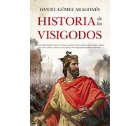 Historia De Los Visigodos