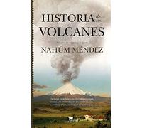 Historia de los volcanes (Divulgación Científica)