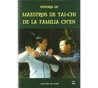 Historia de maestros de tai-chi de la familia Ch'en (LOS SIETE SABIOS DEL BOSQUE)