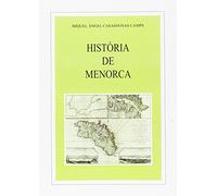Història de Menorca: 56 (Els Treballs i els Dies)
