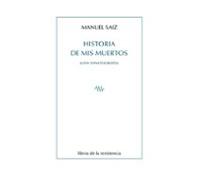 Historia De Mis Muertos