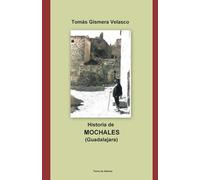 Historia de MOCHALES (Guadalajara)