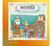 HISTORIA DE MOISES - Libro para colorear