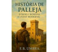 Historia de Pallejà: D'Ibers i Romans a l'Edat Moderna