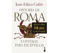 Historia de Roma contada para escépticos | Juan Eslava Galán