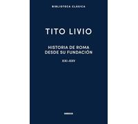 Historia de Roma desde su fundación. Libros XXI-XXV: 058 (Biblioteca Clásica Gredos)