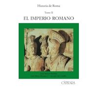 Historia de Roma, II: El Imperio Romano: 2 (Historia. Serie mayor)
