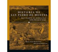 Historia de San Pedro de Montes: Fray Joaquín de Herrezuelo (Archivo Diocesano de Astorga): 1 (Historias Monásticas)