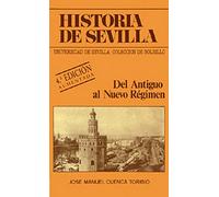 Historia de Sevilla. Del antiguo al nuevo régimen: 51 (Colección de bolsillo)