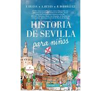 Historia de Sevilla para niños (Andalucía)