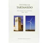 Historia de Tartanedo: Una aldea en el mundo (1366 - 2015)