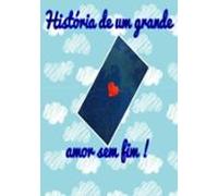 História De Um Grande Amor (ebook)
