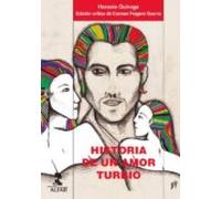 Historia De Un Amor Turbio