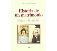 Historia de un matrimonio. María y Fernando (Libros sobre el Opus Dei)