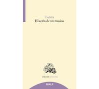 HISTORIA DE UN MUSICO | Lev Nikolaevich Tolstoi
