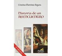 Historia De Un Reencuentro (La otra mirada)
