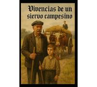 HISTORIA DE UN SIERVO CAMPESINO