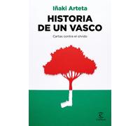 Historia de un vasco | Iñaki Arteta