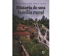 Historia De Una Familia Rural