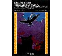 Historia de una gaviota y del gato que le enseñó a volar: Ilustraciones de Miles Hyman: 280 (Andanzas)