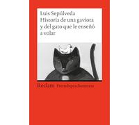 Historia de una gaviota y del gato que le enseno a volar: Una novela para Jòvenes de 8 a 88 anos: 9133