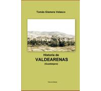 Historia de VALDEARENAS (Guadalajara)