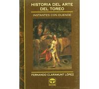 Historia Del Arte Del Toreo