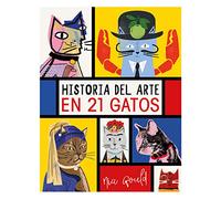 Historia del arte en 21 gatos (SIN COLECCION)