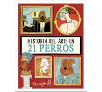 Historia del arte en 21 perros