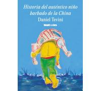 Historia del auténtico niño barbado de la China