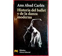 Historia del ballet y de la danza moderna (El Libro De Bolsillo - Humanidades)