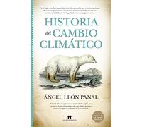 Historia Del Cambio Climatico